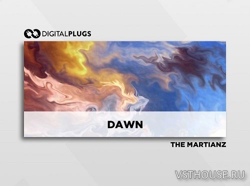 Digital Plugs - THE MARTIANZ – DAWN (OMNISPHERE BANK) (OMNISPHERE) Digital Plugs - THE MARTIANZ – DAWN (OMNISPHERE BANK) (OMNISPHERE)