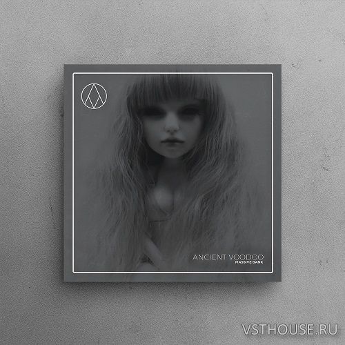 AngelicVibes - Ancient Voodoo – Massive Bank (SYNTH PRESET)