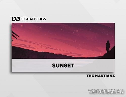 Digital Plugs - The Martianz – Sunset (Omnisphere Bank) (OMNISPHERE) Digital Plugs - The Martianz – Sunset (Omnisphere Bank) (OMNISPHERE)
