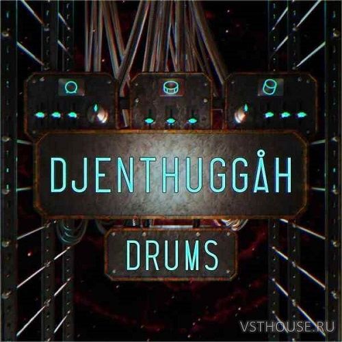 It Might Get Loud Productions - Djenthuggah Drums VSTi, AU WIN.OSX x86 It Might Get Loud Productions - Djenthuggah Drums VSTi, AU WIN.OSX x86