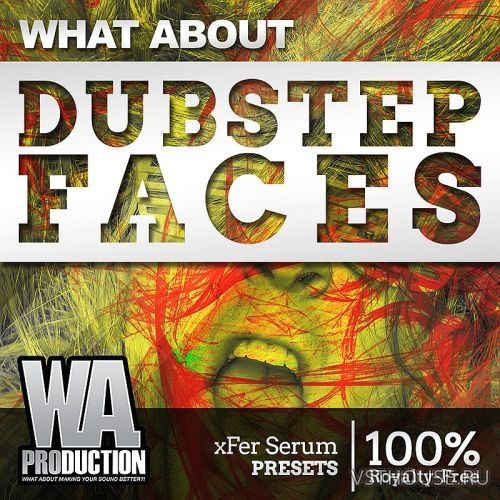 WA Production - What About Dubstep Faces (SERUM, ABLETON, FL STUDIO) WA Production - What About Dubstep Faces (SERUM, ABLETON, FL STUDIO)