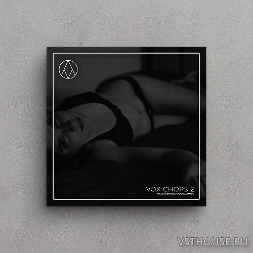 AngelicVibes - VOX CHOPS 2 – VOCAL PACK (WAV) AngelicVibes - VOX CHOPS 2 – VOCAL PACK (WAV)
