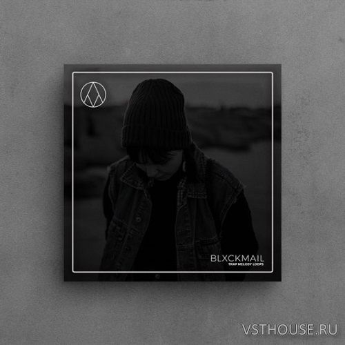AngelicVibes - BLXCKMAIL – LOOP PACK (WAV) AngelicVibes - BLXCKMAIL – LOOP PACK (WAV)