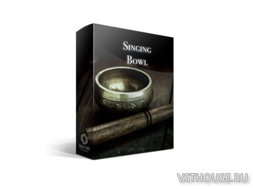 FractureSounds - Singing Bowl (KONTAKT)