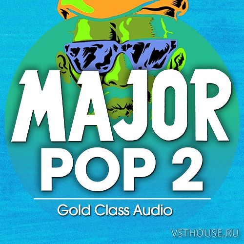 Gold Class Audio - Major Pop 2 (WAV, MIDI) Gold Class Audio - Major Pop 2 (WAV, MIDI)