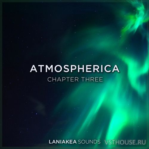 Laniakea Sounds - Atmospherica 3 (WAV) Laniakea Sounds - Atmospherica 3 (WAV)