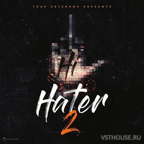 Trap Veterans - Hi Hater 2 (WAV, MIDI)