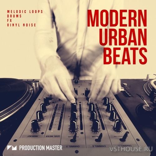 Production Master - Modern Urban Beats (WAV) Production Master - Modern Urban Beats (WAV)