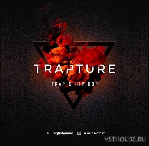 Big Fish Audio - Trapture Trap & Hip Hop (AIF, KONTAKT) Big Fish Audio - Trapture Trap & Hip Hop (AIF, KONTAKT)