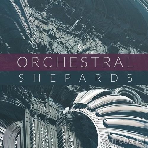 8dio - Orchestral Shepards (KONTAKT) 8dio - Orchestral Shepards (KONTAKT)