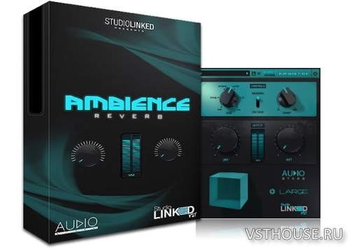 StudioLinkedVST - Ambience Reverb 1.0.0 VST,AAX x86 x64 StudioLinkedVST - Ambience Reverb 1.0.0 VST,AAX x86 x64