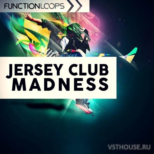 Function Loops - Jersey Club Madness (MIDI, WAV, SYLENTH1, SPiRE) Function Loops - Jersey Club Madness (MIDI, WAV, SYLENTH1, SPiRE)
