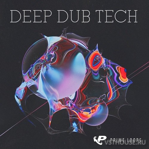Prime Loops - Deep Dub Tech (WAV, THOR) Prime Loops - Deep Dub Tech (WAV, THOR)