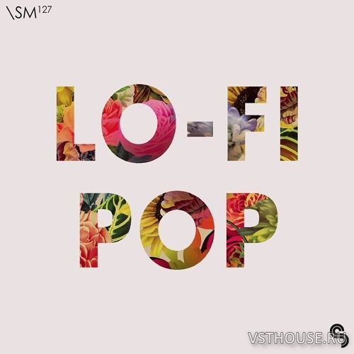 Sample Magic - Lo-Fi Pop (AIFF, MIDI, REX2, WAV) Sample Magic - Lo-Fi Pop (AIFF, MIDI, REX2, WAV)