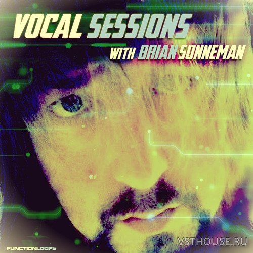 Function Loops - Vocal Sessions With Brian Sonneman (WAV, MIDI) Function Loops - Vocal Sessions With Brian Sonneman (WAV, MIDI)