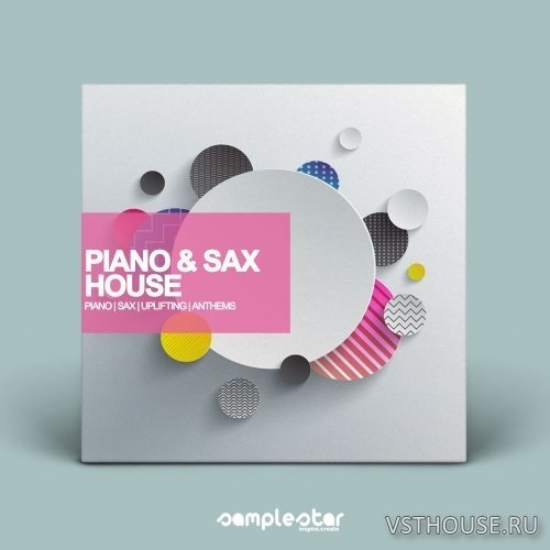 Samplestar - Piano & Sax House (MIDI, WAV) Samplestar - Piano & Sax House (MIDI, WAV)