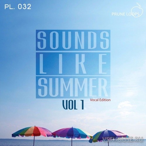 Prune Loops - Sounds Like Summer Vol.1 Vocal Edition (WAV, MIDI) Prune Loops - Sounds Like Summer Vol.1 Vocal Edition (WAV, MIDI)