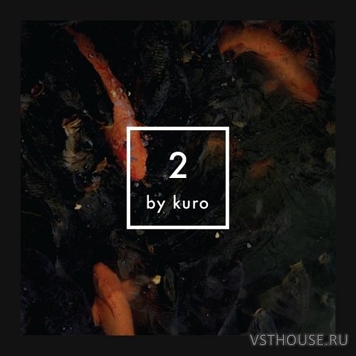 Kuro - Sample Collection Vol.2 (WAV) Kuro - Sample Collection Vol.2 (WAV)