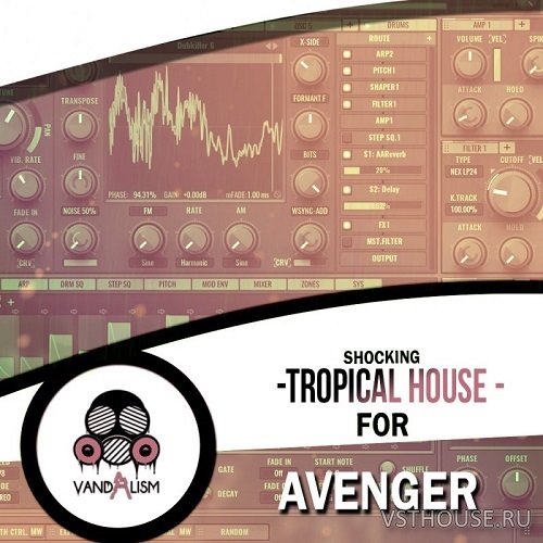 Vandalism Sounds - Shocking Tropical House For Avenger Vandalism Sounds - Shocking Tropical House For Avenger