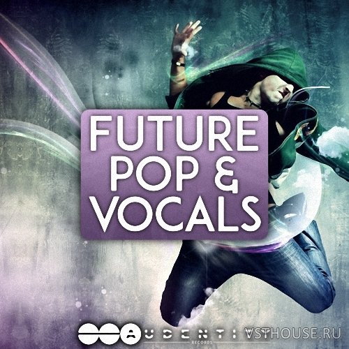 Audentity Records - Future Pop & Vocals (MIDI, WAV, SERUM) Audentity Records - Future Pop & Vocals (MIDI, WAV, SERUM)