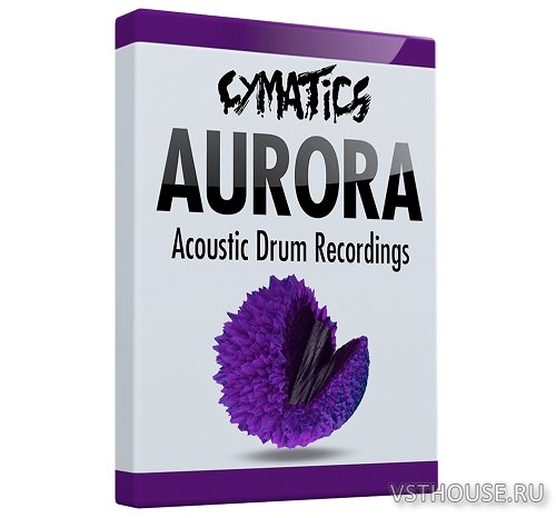 Cymatics - Aurora Live Drum Recordings (WAV) Cymatics - Aurora Live Drum Recordings (WAV)