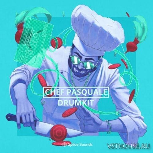 Splice Sounds - Chef Pasquale Chef Szn Drumkit (WAV) Splice Sounds - Chef Pasquale Chef Szn Drumkit (WAV)