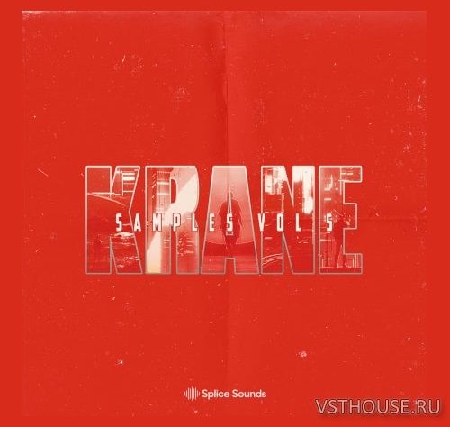 Splice Sounds - KRANE Samples Vol.5 (WAV) Splice Sounds - KRANE Samples Vol.5 (WAV)