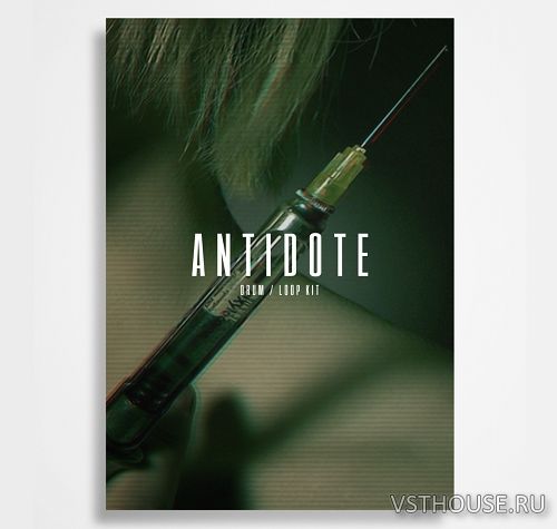The Kit Plug - Antidote (Drum Kit) (WAV) The Kit Plug - Antidote (Drum Kit) (WAV)