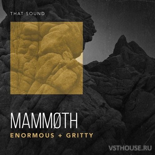 That Sound - Mammoth