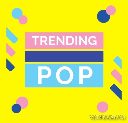 Splice Sounds - Modern Samples - Trending Pop (WAV) Splice Sounds - Modern Samples - Trending Pop (WAV)