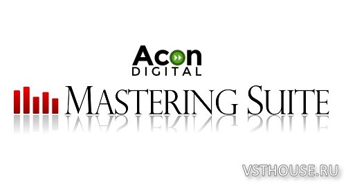 Acon Digital - Mastering Suite 1.0.1 VST, VST3, AAX, AU WIN.OSX
