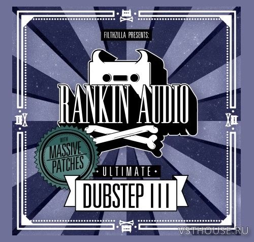 Rankin Audio - Ultimate Dubstep 3 (WAV, MASSIVE) Rankin Audio - Ultimate Dubstep 3 (WAV, MASSIVE)