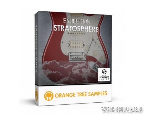 Orange Tree Samples - Evolution Stratosphere v1.1.68 UPDATE (KONTAKT) Orange Tree Samples - Evolution Stratosphere v1.1.68 UPDATE (KONTAKT)