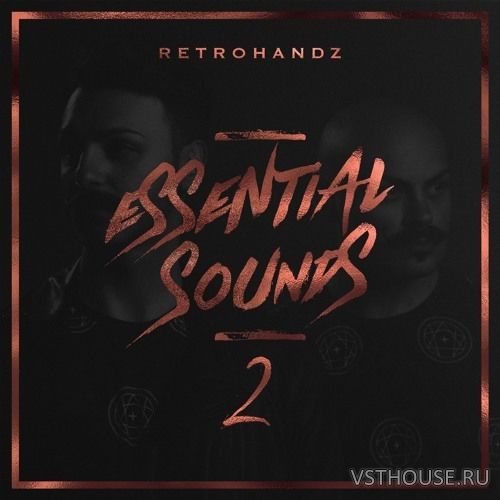 Retrohandz - Essential Sounds 2 (Complete Edition) (WAV) Retrohandz - Essential Sounds 2 (Complete Edition) (WAV)