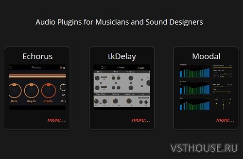 Tritik - Moodal 1.1.4, Echorus 1.0.2, tkDelay 1.4.3 VST, AAX, AU