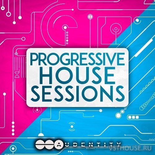 Audentity Records - Progressive House Sessions (MIDI, WAV) Audentity Records - Progressive House Sessions (MIDI, WAV)