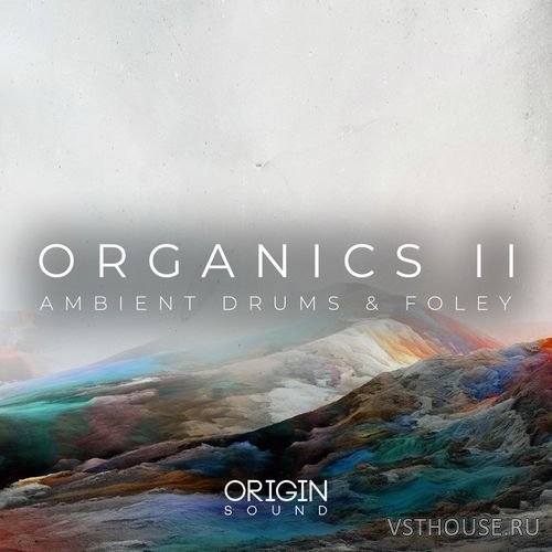 Origin Sound - Organics II - Ambient Drums & Foley (MIDI, WAV) Origin Sound - Organics II - Ambient Drums & Foley (MIDI, WAV)