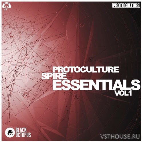 Black Octopus Sound - Protoculture - Spire Essentials (SPIRE) Black Octopus Sound - Protoculture - Spire Essentials (SPIRE)
