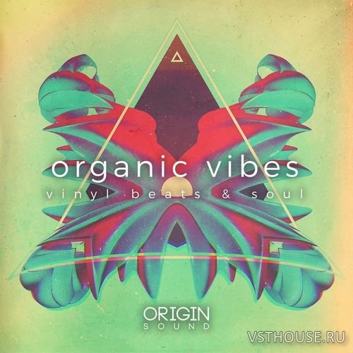 Origin Sound - Organic Vibes - Vinyl Beats & Soul (MIDI, WAV) Origin Sound - Organic Vibes - Vinyl Beats & Soul (MIDI, WAV)