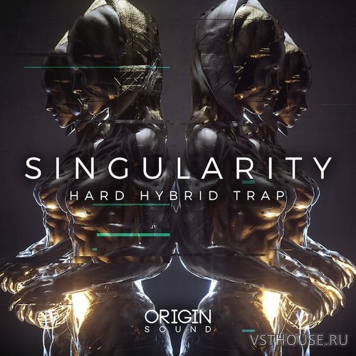 Origin Sound - Singularity - Hard Hybrid Trap (MIDI, WAV) Origin Sound - Singularity - Hard Hybrid Trap (MIDI, WAV)