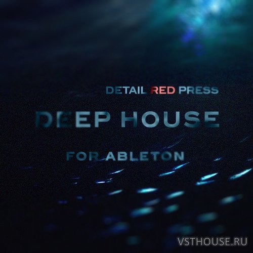 Detail Red - FW Deep House (Ableton Live Template) Detail Red - FW Deep House (Ableton Live Template)