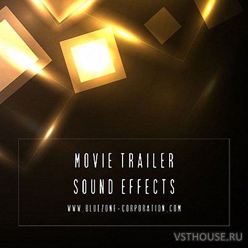 Bluezone Corporation - Movie Trailer Sound Effects (WAV) Bluezone Corporation - Movie Trailer Sound Effects (WAV)