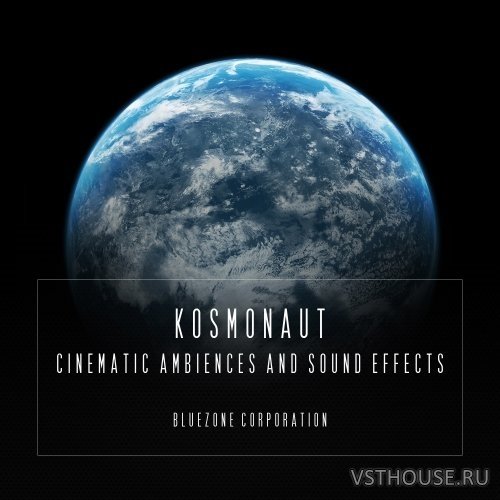 Kosmonaut - Cinematic Ambiences And Sound Effects (WAV) Kosmonaut - Cinematic Ambiences And Sound Effects (WAV)