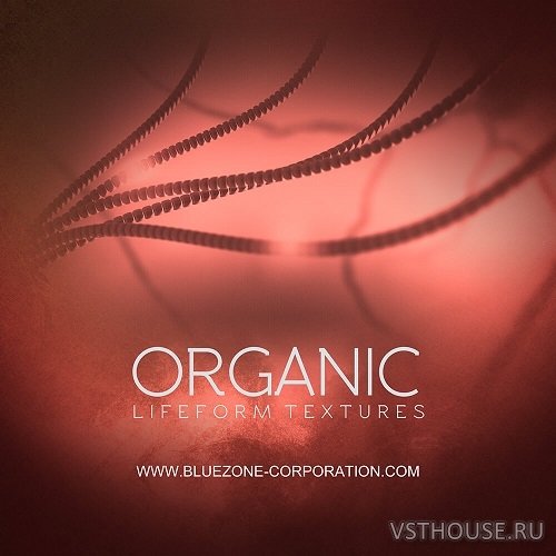 Bluezone Corporation - Organic Lifeform Textures (WAV) Bluezone Corporation - Organic Lifeform Textures (WAV)