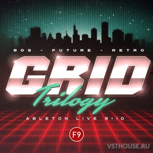F9 Audio - Grid Trilogy 80s Future Retro (LIVE) F9 Audio - Grid Trilogy 80s Future Retro (LIVE)