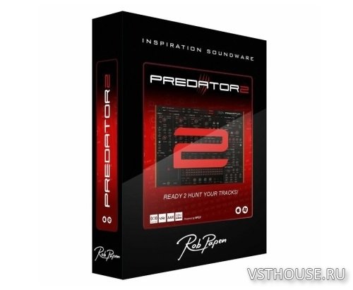 Rob Papen - Predator2 FULL 1.0.4b VSTi, VSTi3, AAX x86 x64 Rob Papen - Predator2 FULL 1.0.4b VSTi, VSTi3, AAX x86 x64