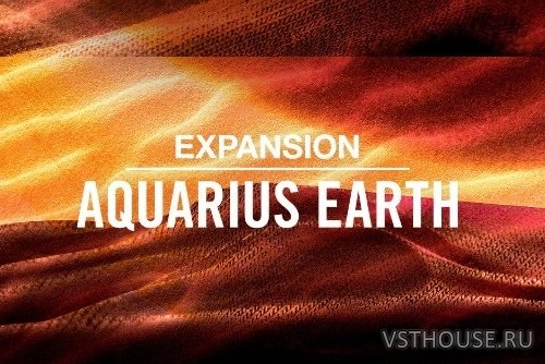 Native Instruments - Aquarius Earth - Expansion (MASCHINE) Native Instruments - Aquarius Earth - Expansion (MASCHINE)