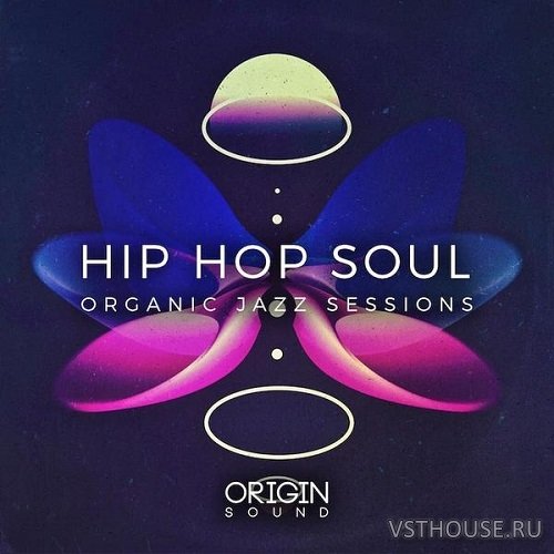 Origin Sound - Hip Hop Soul Organic Jazz Sessions (WAV) Origin Sound - Hip Hop Soul Organic Jazz Sessions (WAV)