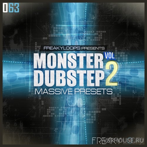 Freaky Loops - Monster Dubstep Vol 2 (MASSiVE) Freaky Loops - Monster Dubstep Vol 2 (MASSiVE)