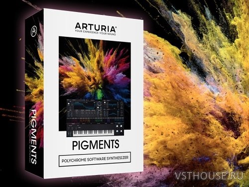 Arturia - Pigments 1.0.0 VSTi, VSTi3, AAX x64 PROPER-R2R Arturia - Pigments 1.0.0 VSTi, VSTi3, AAX x64 PROPER-R2R